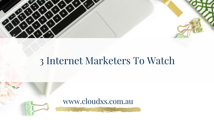 3 Internet Marketers to Watch