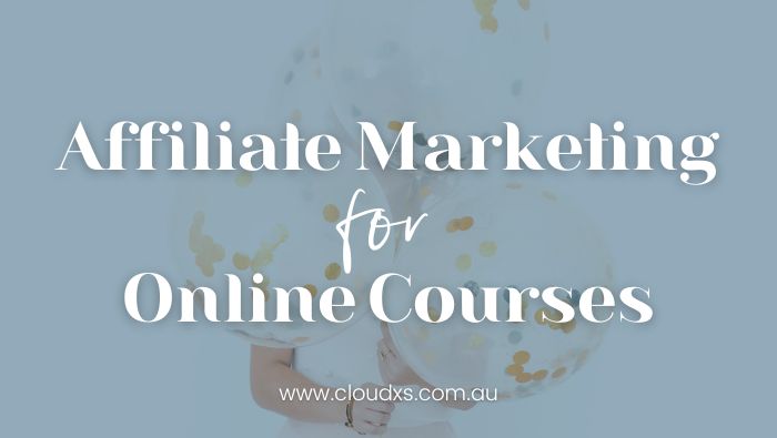 Affiliate marketing for online courses